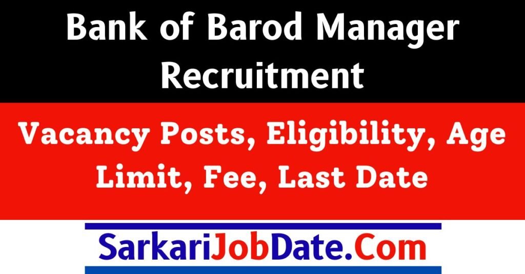 BOB Manager Recruitment 2024