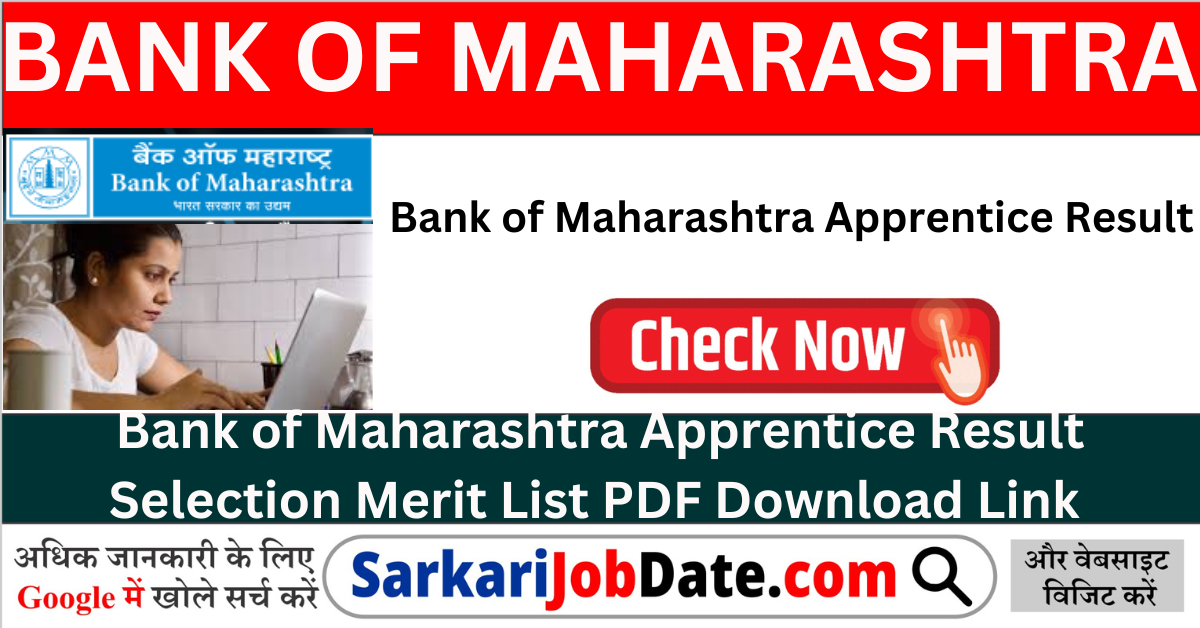 Bank of Maharashtra Apprentice Result 2024 Selected Merit List PDF Link