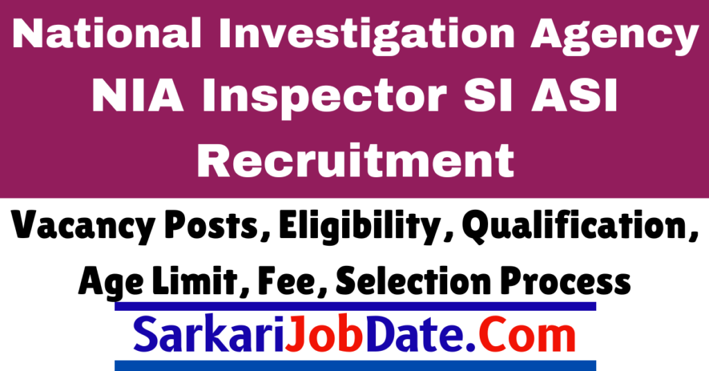 NIA HC ASI SI Inspector Recruitment 2024